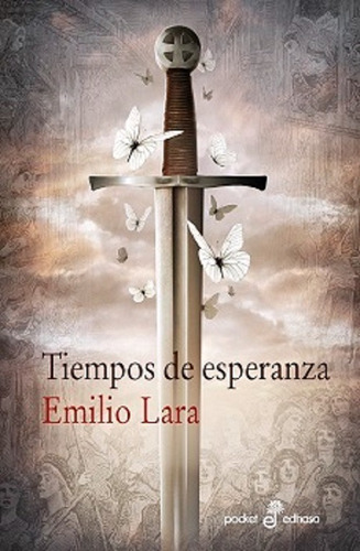 Tiempos De Esperanza, De Lara, Emilio. Editorial Editora Y Distribuidora Hispano Americana, S.a., Tapa Blanda En Español