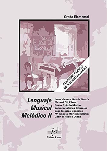 Lenguaje Musical Melodico 2 Lenguaje N/e