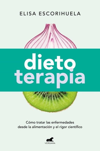 Dietoterapia / Elisa Escorihuela (envíos)
