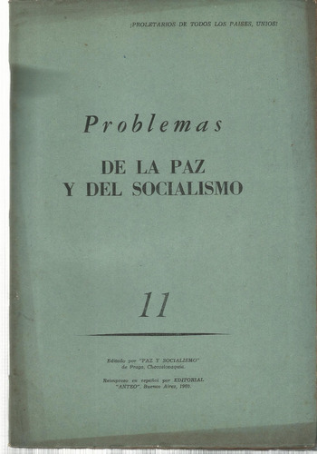 Problemas De La Paz Del Socialismo Año Iii Nro. 11 Nov 1960