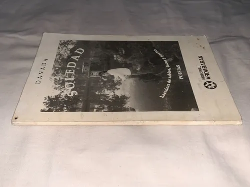 Soledad. Hacedora De Sabios, Locos Y P. - Danada - Ardabaran