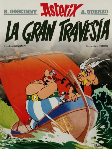 Asterix 22: La Gran Travesia - Coscinny; Uderzo