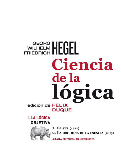 Libro Ciencia De La Lã³gica I. La Lã³gica Objetiva