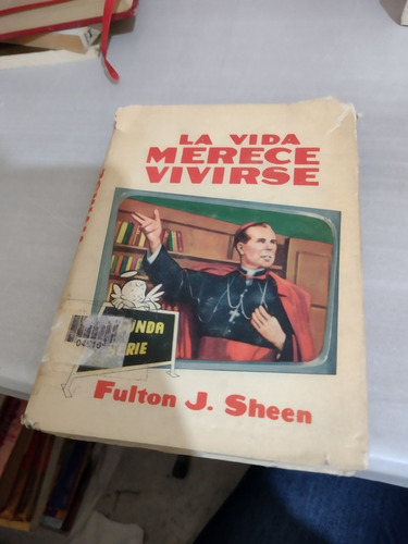 La Vida Merece Vivirse Fulton J Sheen Rp49