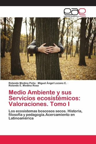 Libro Medio Ambiente Y Sus Servicios Ecosistémicos: Val Lcm3