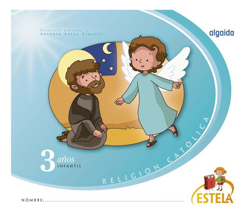 Religión Educación Infantil. Estela. 3 Años