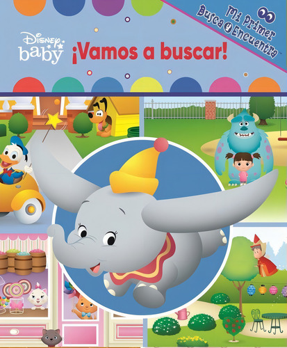 VAMOS A BUSCAR. MI PRIMER BUSCA Y ENCUENTRA DISNEY, de Disney Baby. Editorial Pi Kids, tapa dura en español