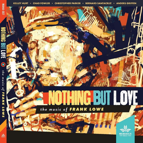 Cd: Nada Más Que Amor, La Música De Frank Lowe