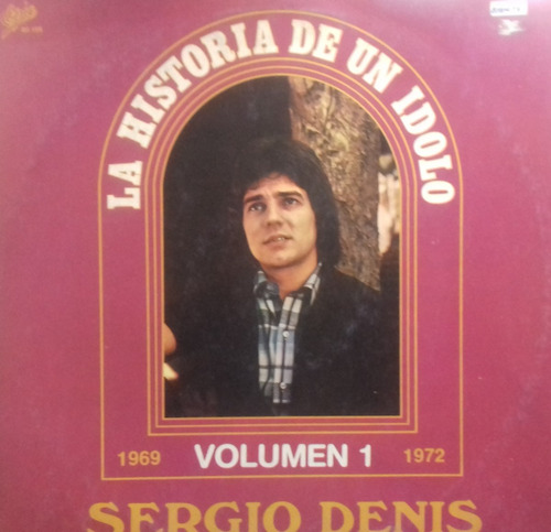 Sergio Denis Historia De Un Idolo 1969 - 1972 Lp Pvl