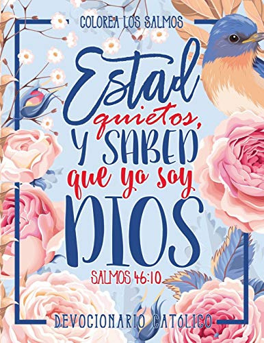 Colorea Los Salmos: Devocionario Católico: Un Libro De Color