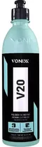 Comprar Cera Pulidora Refino V20 Vonixx 500ml