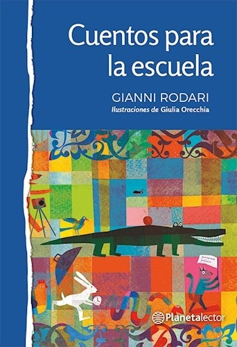 Cuentos Para La Escuela - Gianni Rodari