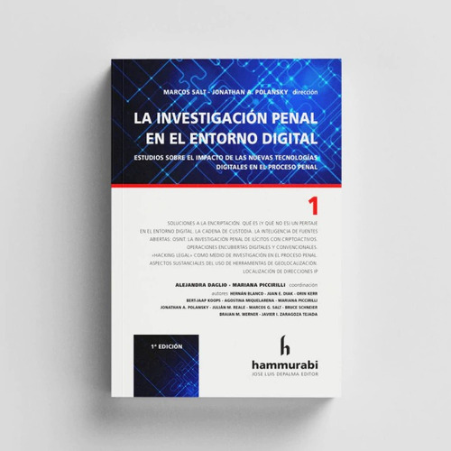 La Investigación Penal En El Entorno Digital - Tomo 1 