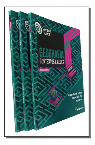 Vereda Digital - Geografia Contextos E Redes - Parte I - Volume Único - 2ª Ed. 2017, de Angela Corrêa Da / Olic Silva. Editorial Moderna, tapa mole en português, 2017