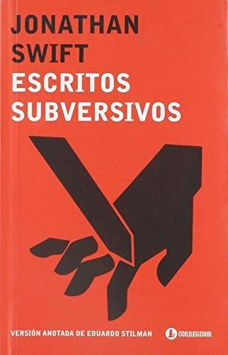 Escritos Subversivos - Johnatan Swift