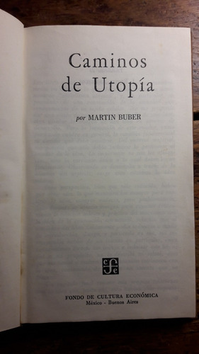 Caminos De Utopia  Buber Martin L5