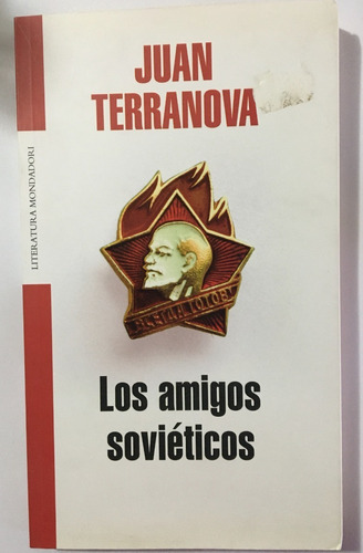 Los Amigos Soviéticos. Juan Terranova