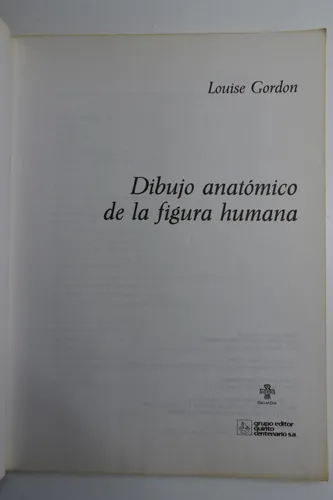 Dibujo Anatómico De La Figura Humana Louise Gordon C201 (Usado)
