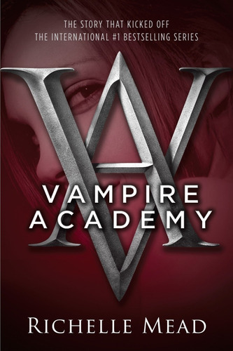 Vampire Academy 1 - Richelle Mead