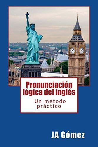 Libro: Pronunciación Lógica Del Inglés. Un Método Práctico.