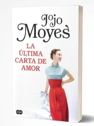 La Ultima Carta De Amor - Jojo Moyes