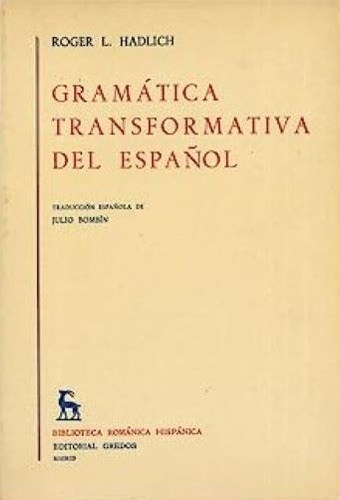 Gramática Transformativa - Roger L. Hadlich / Gredos +sorpre (Usado)