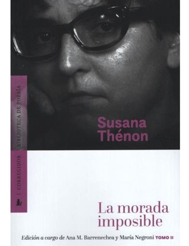 La Morada Imposible 2, Susana Thénon, Corregidor