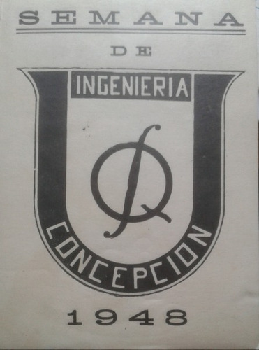Antigua Calcomanía Semana Ingeniería Concepción / 1948