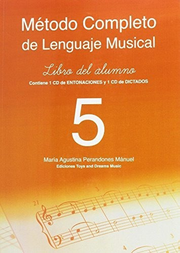 Método Completo De Lenguaje Musical 5º Nivel. Libro Del Alum