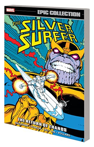Libro Silver Surfer Epic Collection: The Return Of Thano De