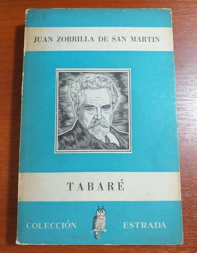 Tabaré Juan Zorrilla De San Martín Colección Estrada 1960