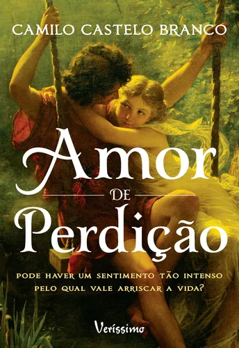 comprar Livro Amor De Perdição - Pode Haver Um Sentimento Tão Intens