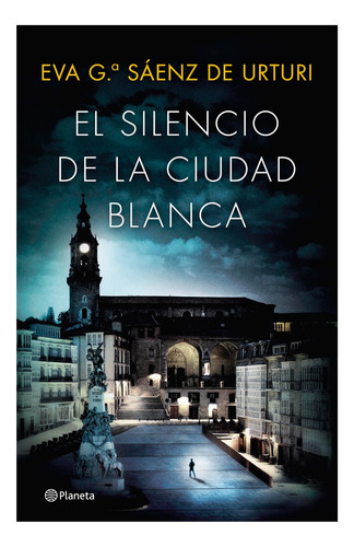 El Silencio De La Ciudad Blanca (trilogía De La Ciudad Blanc