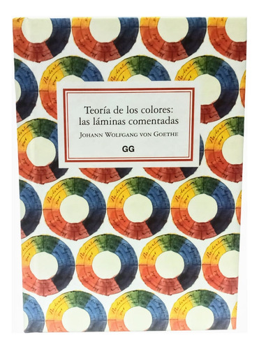 Teoria De Los Colores. J W Goethe