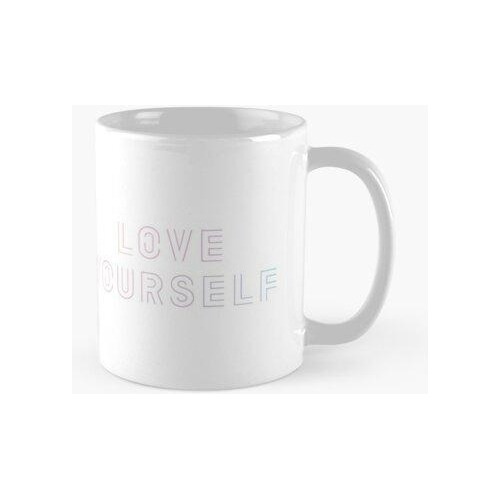 Taza Quiérete A Ti Mismo Frase Canción Kpop Letra  Calidad P