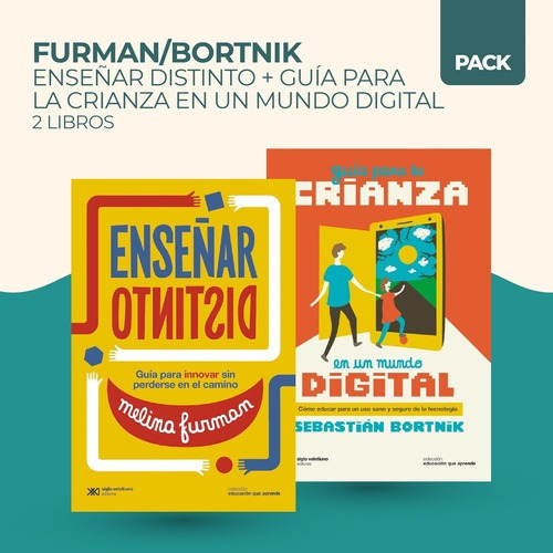 Enseñar Distinto + Guia Para La Crianza En Un Mundo Digital