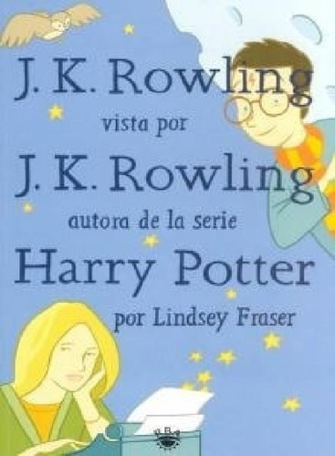 Libro - J K Rowling Vista Por J K Rowling Autora De La Seri