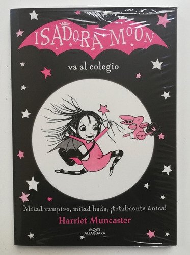 Isadora Moon Va Al Colegio - Harriet Muncaster