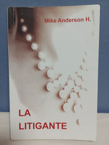 La Latigante. / Mike Anderson H. 