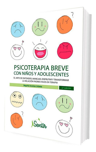 Libro: Psicoterapia Breve Con Niños Y Adolescentes. Aznárez,