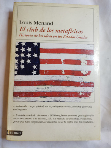El Club De Los Metafísicos - Louis Menand