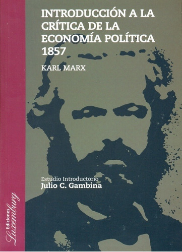 Introduccion A La Critica De La Economia Pol - Marx Karl