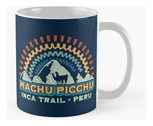 Taza  Diseño Apenado De Machu Picchu Calidad Premium