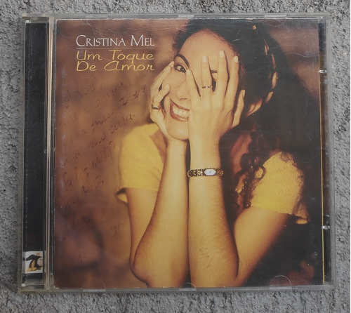 Cd Cristina Mel - Um Toque De Amor