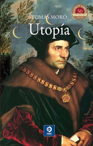 Utopía / Tomás Moro (tapa Dura)