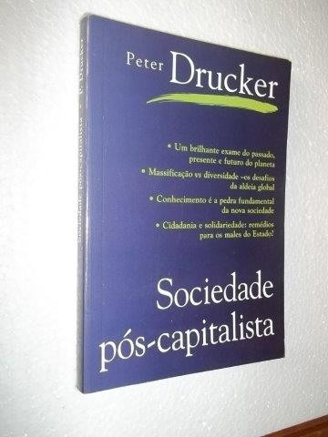 Livro - Sociedade Pós-capitalista - Peter Drucker