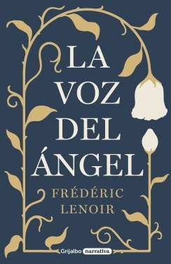 La Voz Del Angel - Frederic Lenoir
