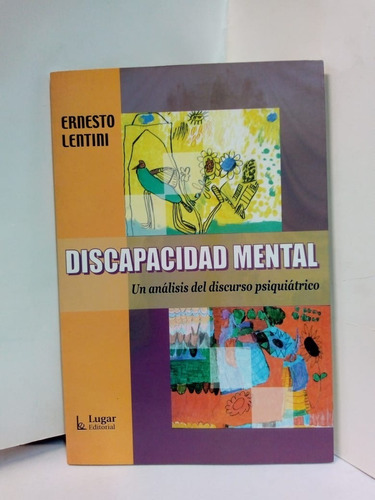 Discapacidad Mental - Ernesto Lentini