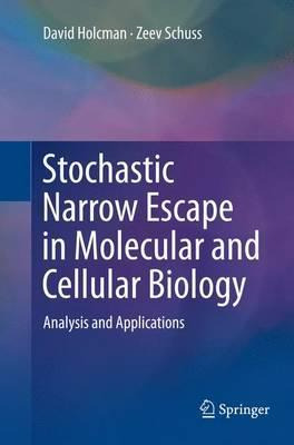 Libro Stochastic Narrow Escape In Molecular And Cellular ...