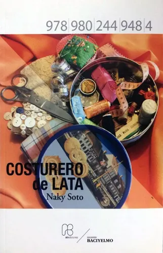 Costurero De Lata - Naky Soto, Abediciones